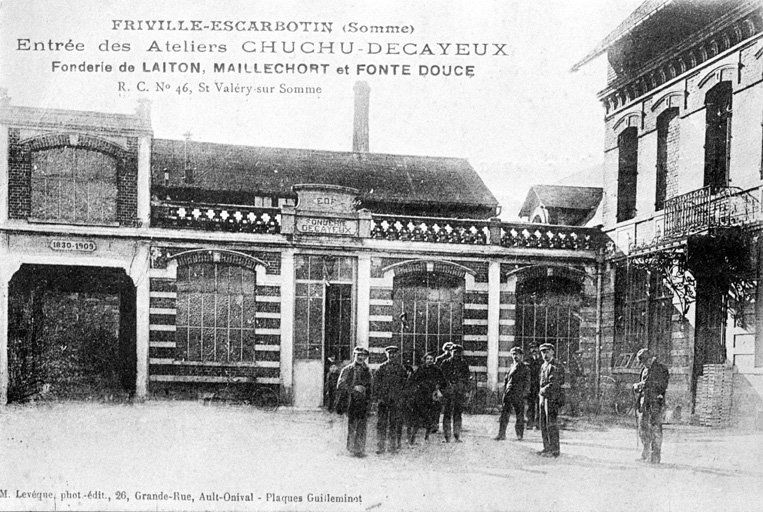 Ancienne serrurerie et fonderie de cuivre Decayeux, puis Edmond Decayeux Fils (E.D.F.), puis Vve Decayeux Fils, puis Tirard-Delabie-Decayeux, puis Tirard et Chuchu Decayeux, puis robinetterie Chuchu Decayeux