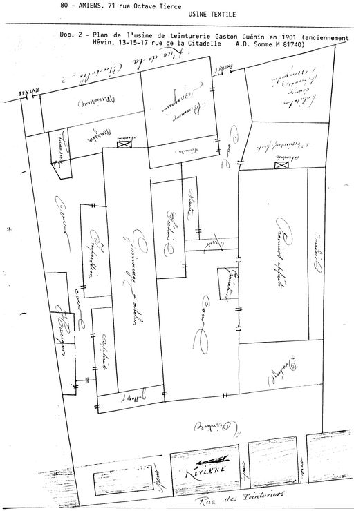 Anciennes teintureries Fauquelle et Poussart, puis La Rozière et Hévin, devenues usine de teinture et d'apprêts Guénin, puis Frémaux (détruit)